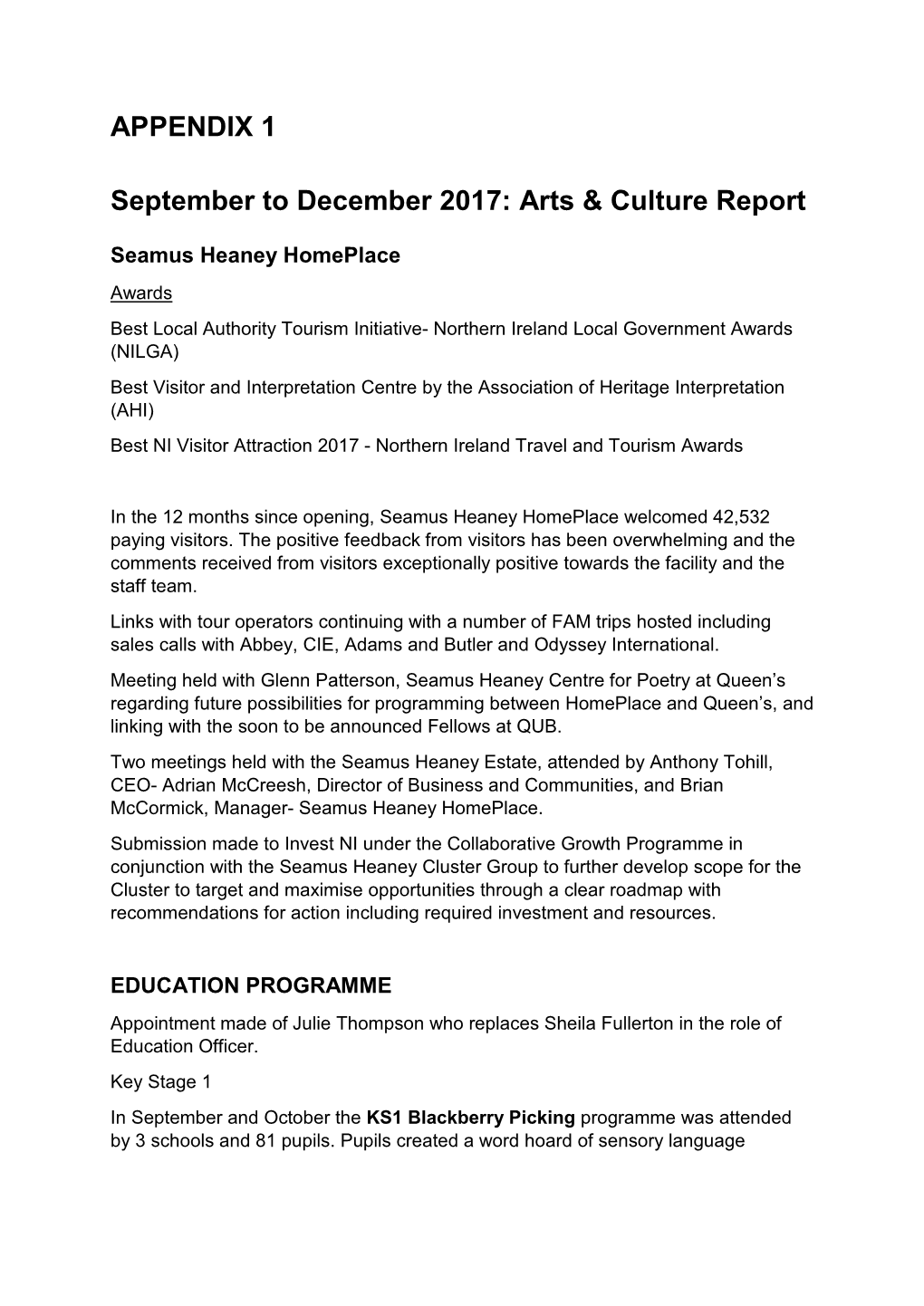 APPENDIX 1 September to December 2017: Arts & Culture Report