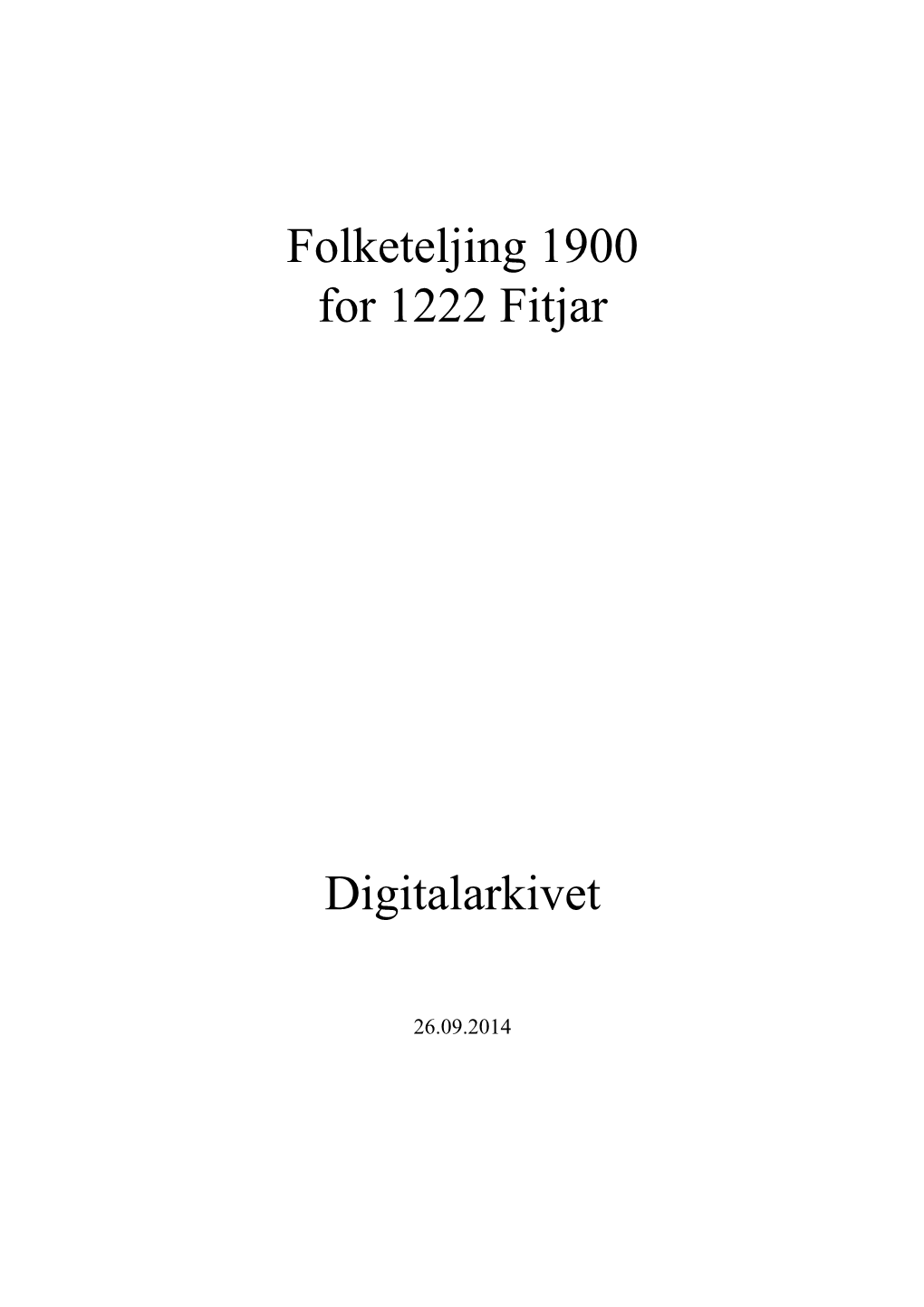 Folketeljing 1900 for 1222 Fitjar Digitalarkivet