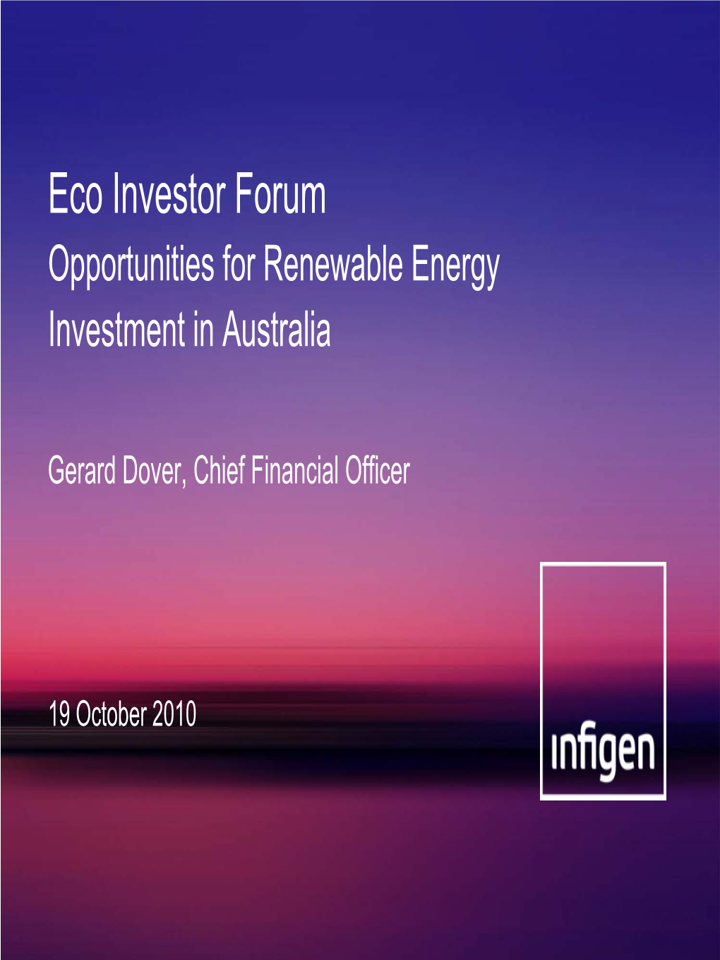 Eco Investor Forum Opportunities for Renewable Energy Investment in Australia