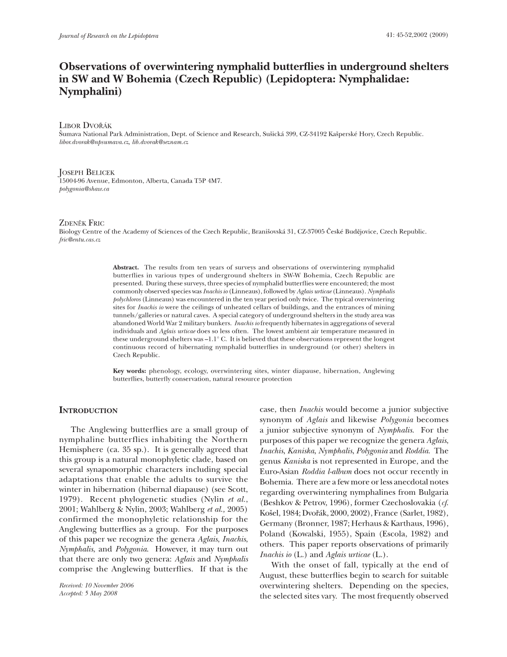 Observations of Overwintering Nymphalid Butterflies in Underground Shelters in SW and W Bohemia (Czech Republic) (Lepidoptera: Nymphalidae: Nymphalini)