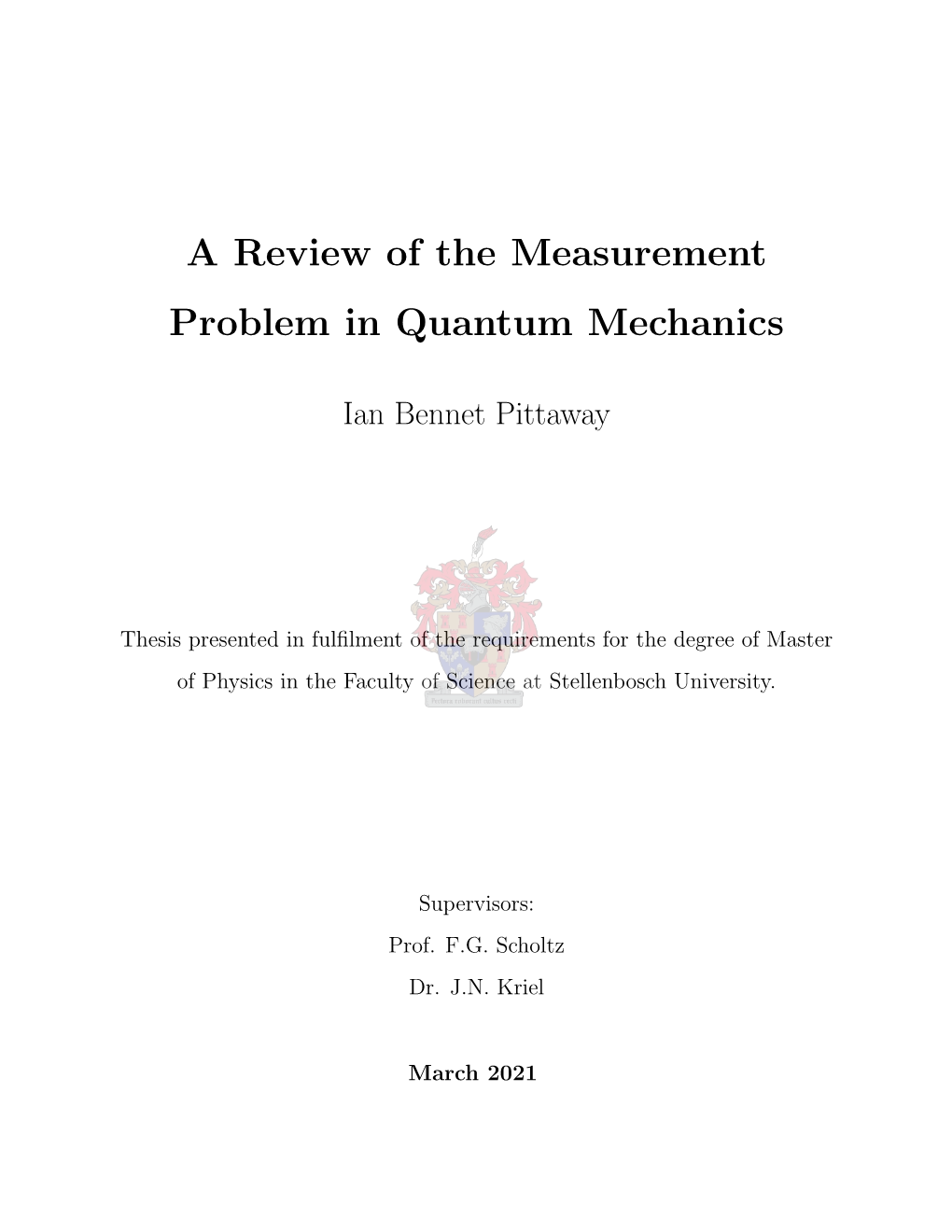 A Review of the Measurement Problem in Quantum Mechanics