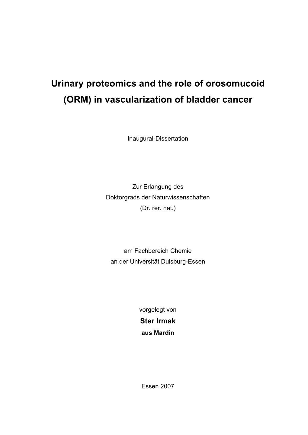 Urinary Proteomics and the Role of Orosomucoid (ORM) in Vascularization of Bladder Cancer