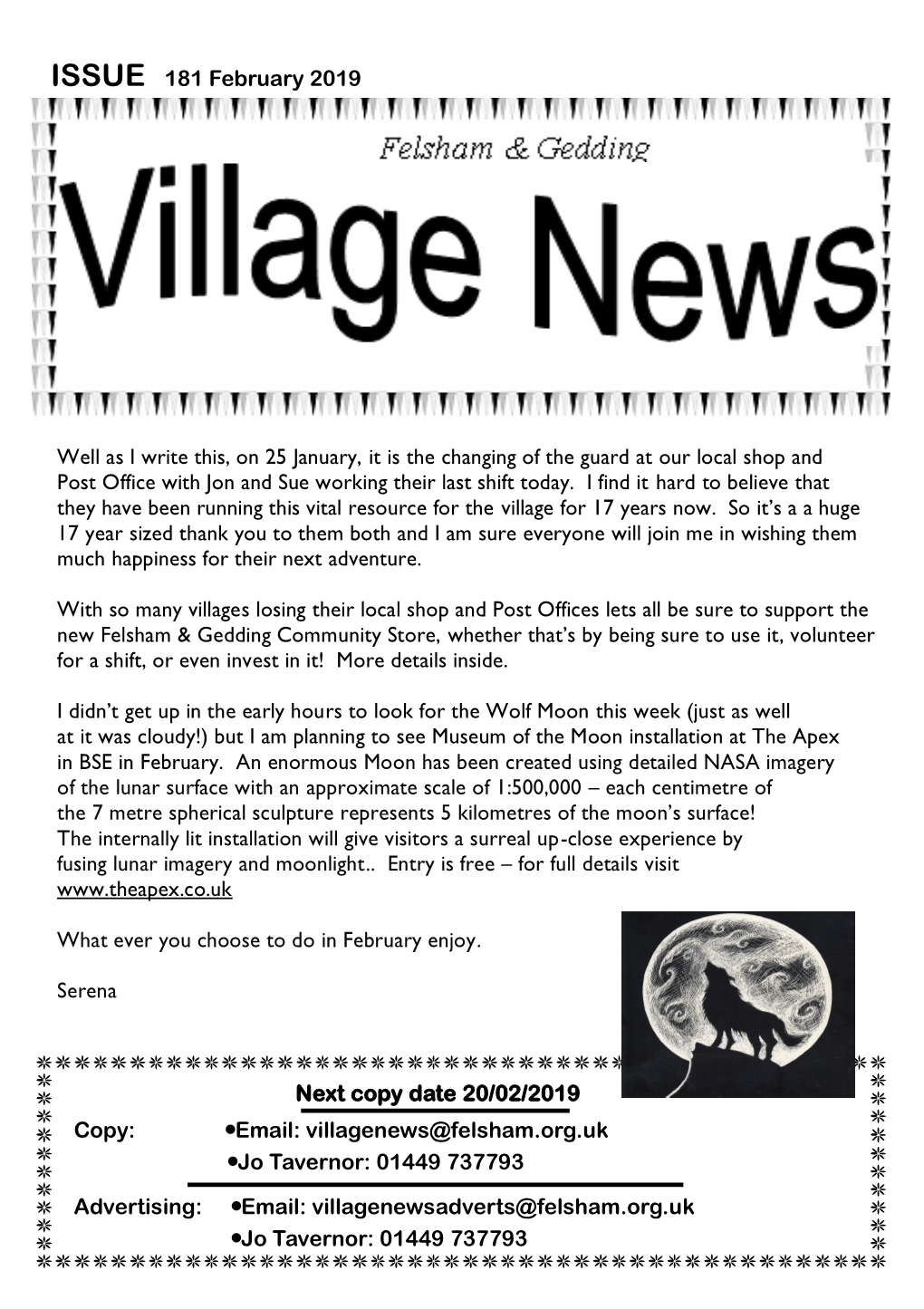 1 ISSUE 181 February 2019 Next Copy Date 20/02/2019 Copy: Email: Villagenews@Felsham.Org.Uk Jo Tavernor: 01449 73779