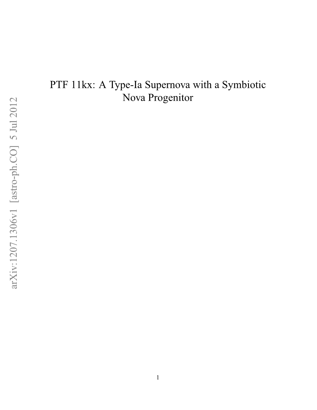 Ptf11kx: a Type-Ia Supernova with a Symbiotic Nova Progenitor