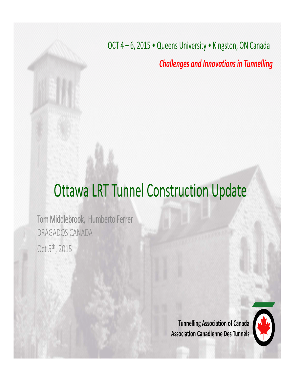 Ottawa LRT Tunnel Construction Update