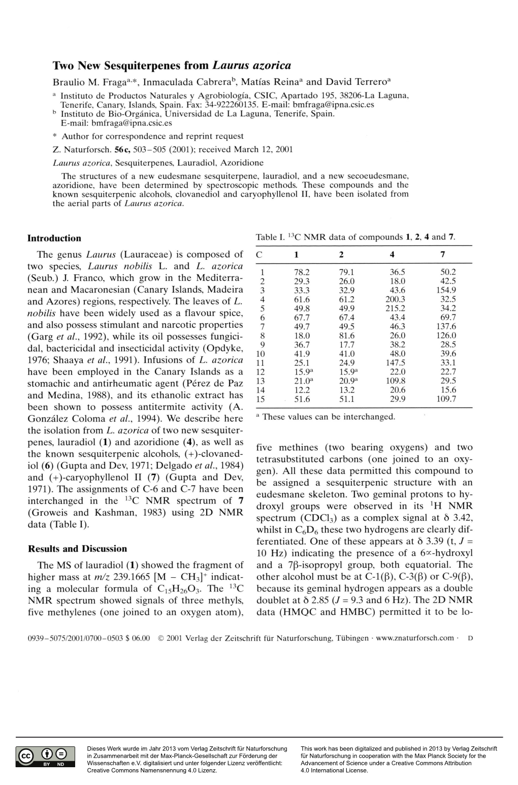 Two New Sesquiterpenes from Laurus Azorica Braulio M