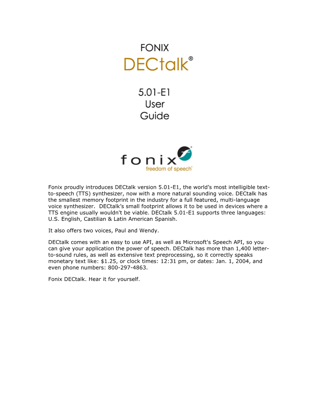 Fonix Proudly Introduces Dectalk Version 5.01-E1, the World's Most