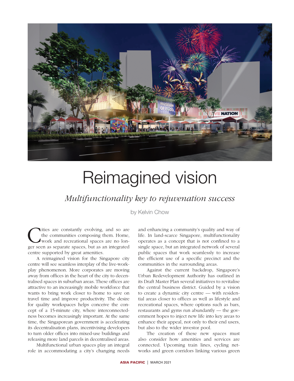 Reimagined Vision Multifunctionality Key to Rejuvenation Success