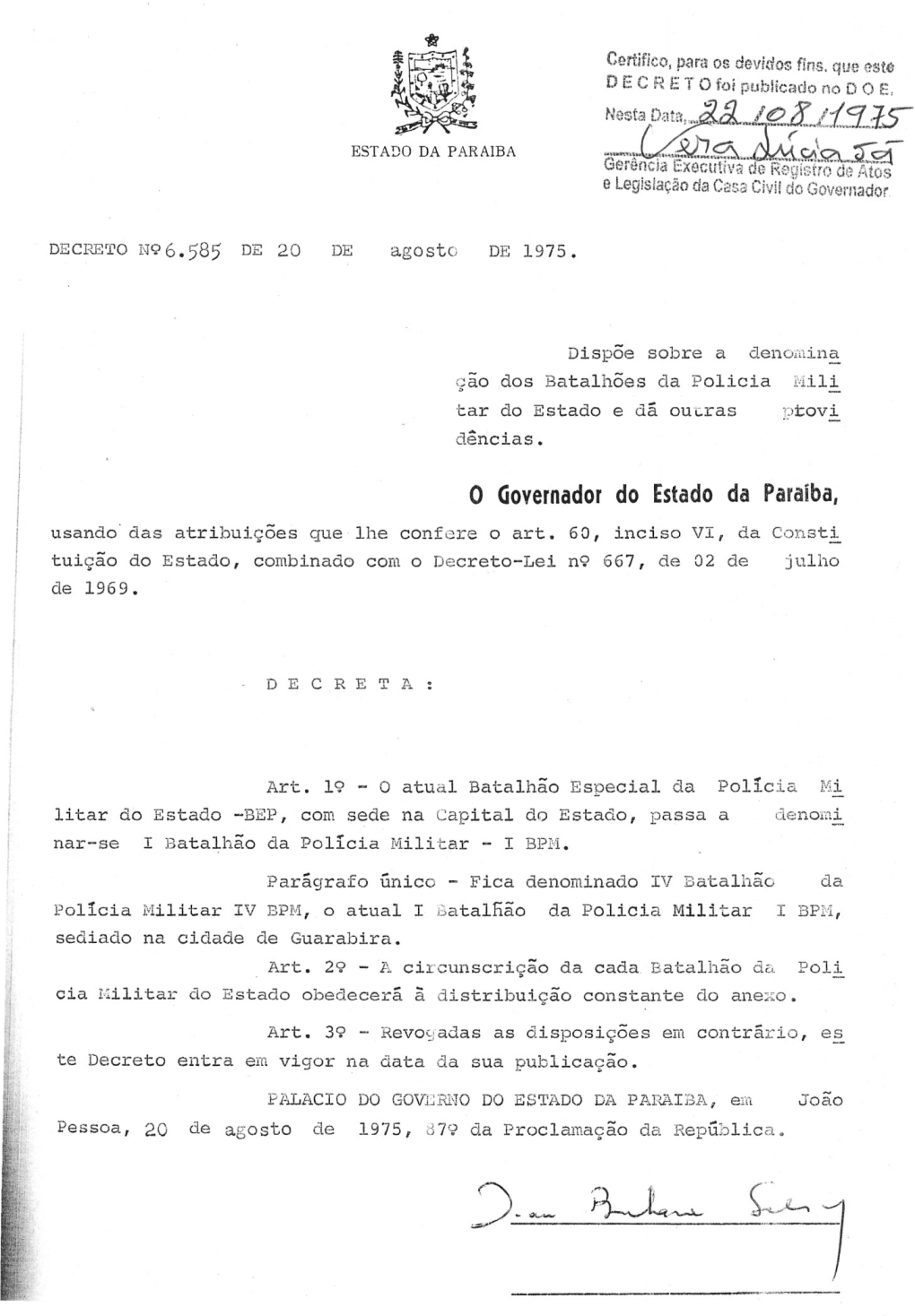 O (Jovernador Do Estado Da Paraíba, I Usando Das Atribuições Que Lhe Confere O Art