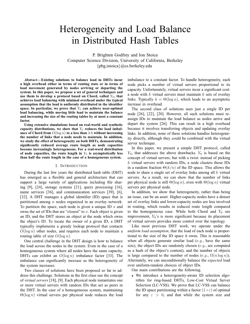 Heterogeneity and Load Balance in Distributed Hash Tables