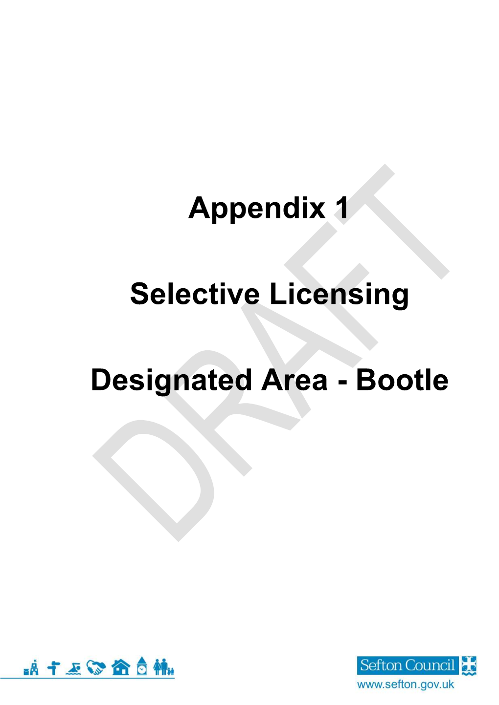 Appendix 1 Selective Licensing Designated Area