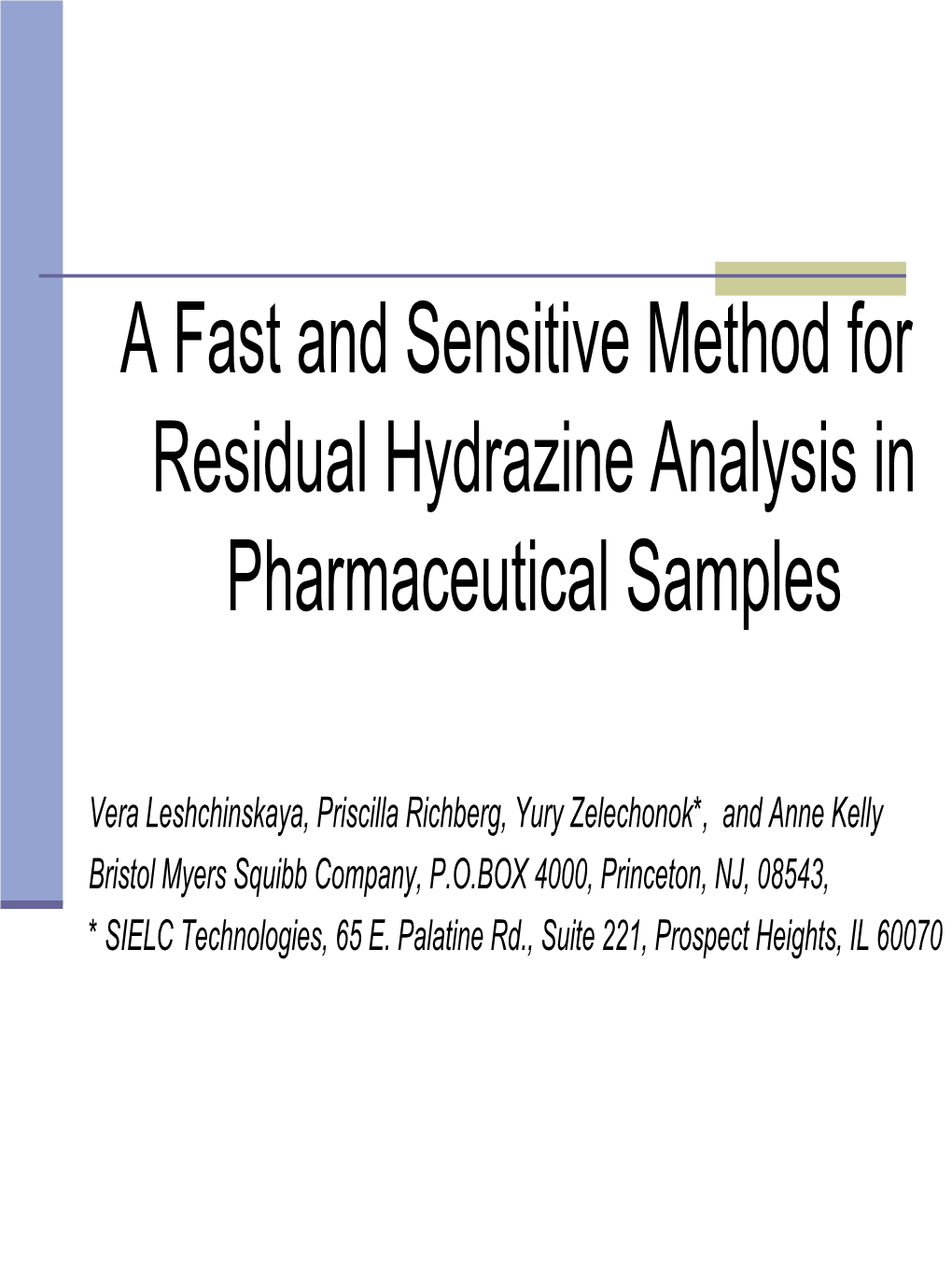 Hydarzine Analysis