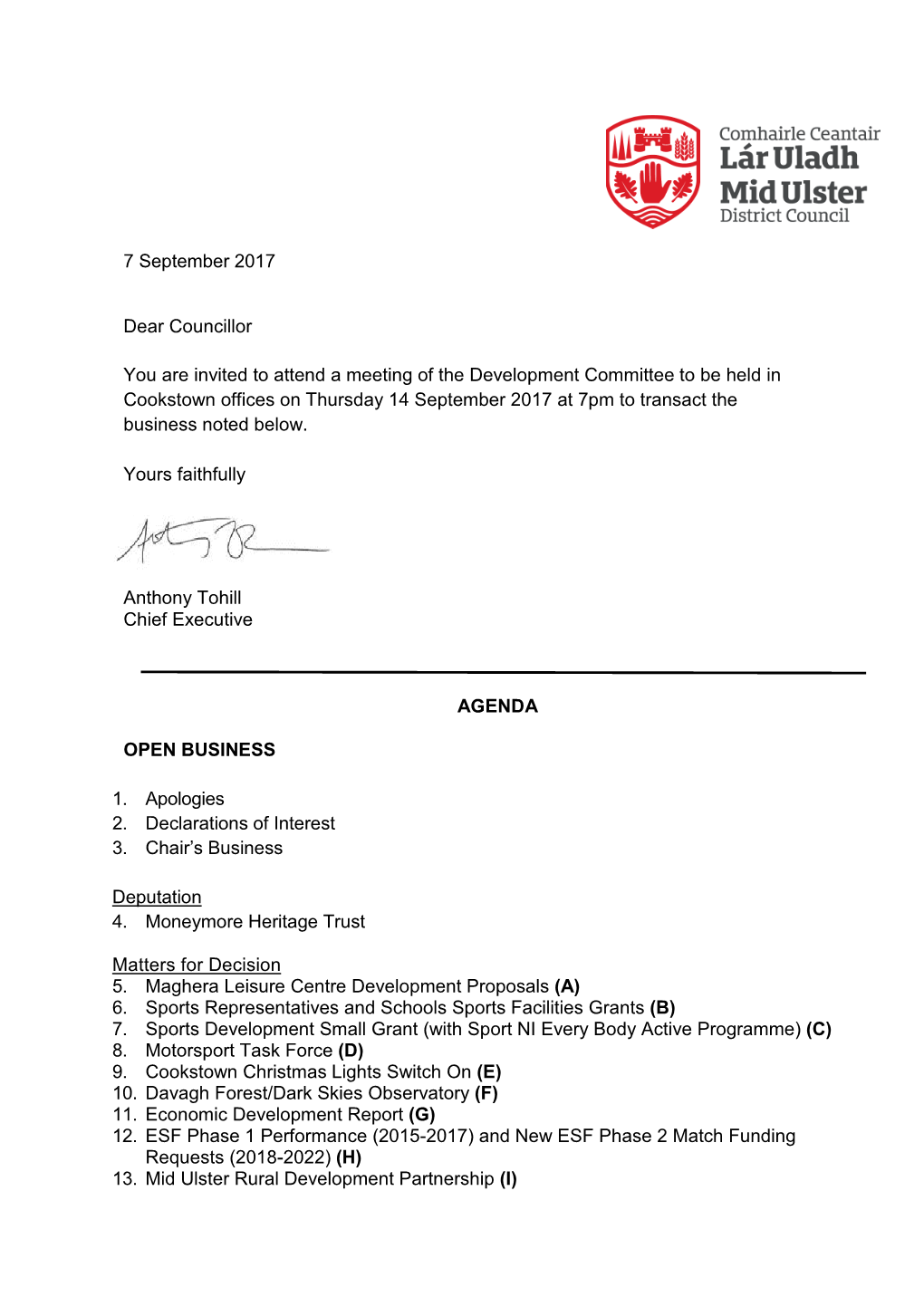 7 September 2017 Dear Councillor You Are Invited to Attend a Meeting of the Development Committee to Be Held in Cookstown Office