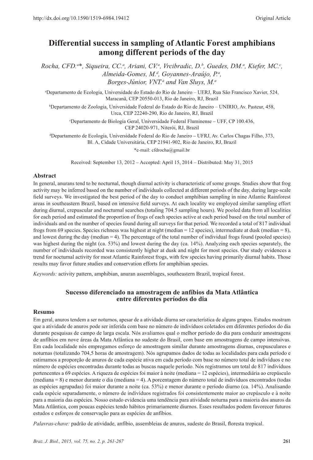 Differential Success in Sampling of Atlantic Forest Amphibians Among