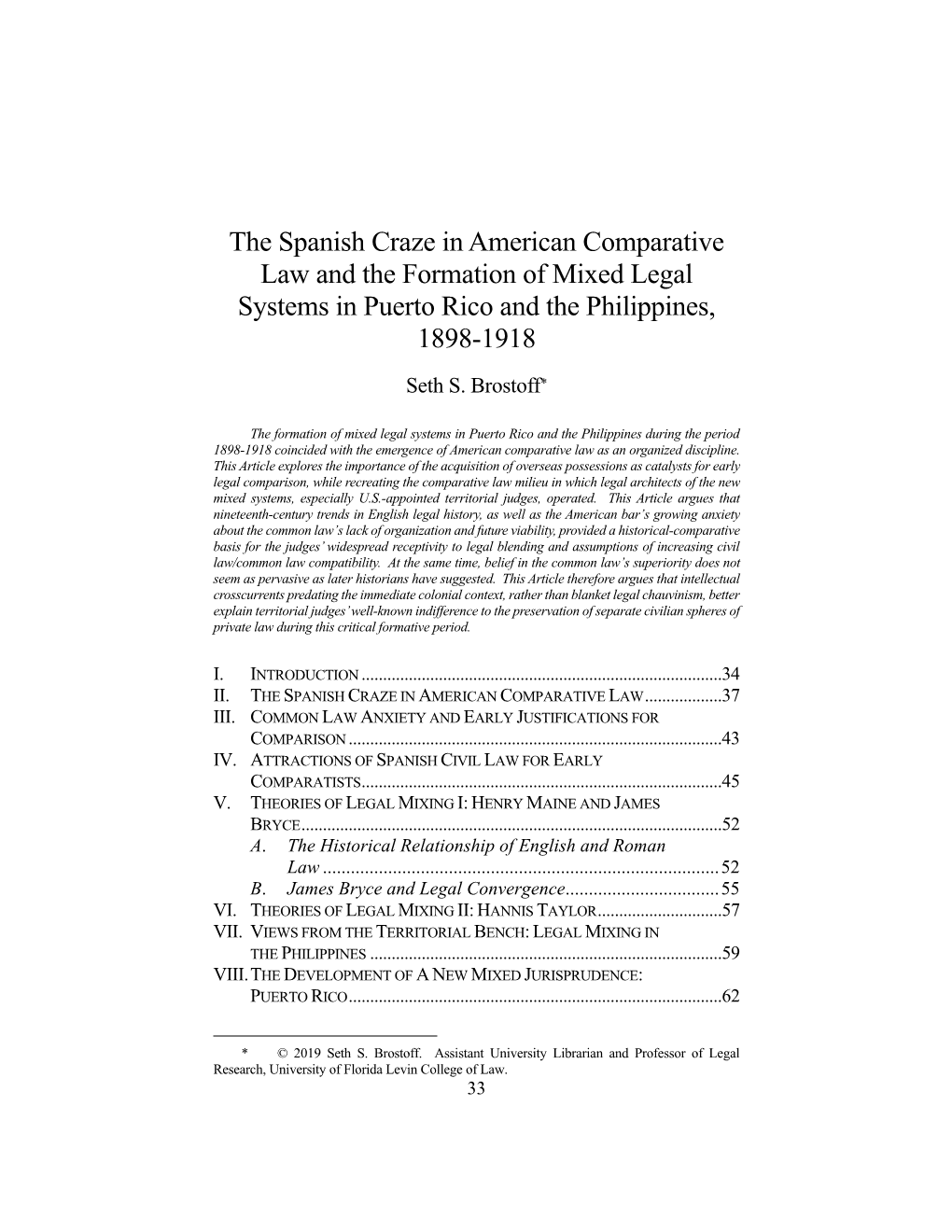 The Spanish Craze in American Comparative Law and the Formation of Mixed Legal Systems in Puerto Rico and the Philippines, 1898-1918