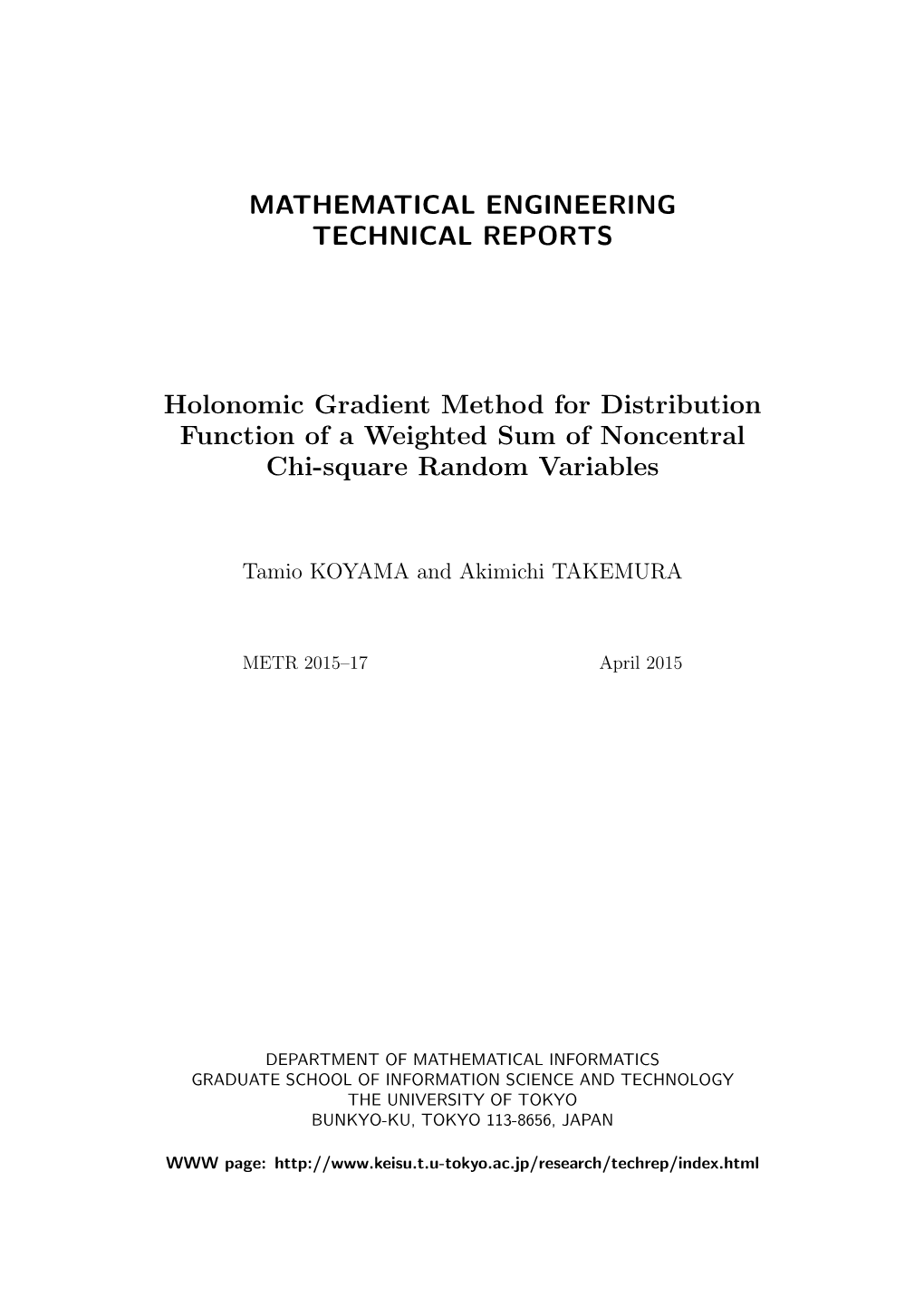 MATHEMATICAL ENGINEERING TECHNICAL REPORTS Holonomic