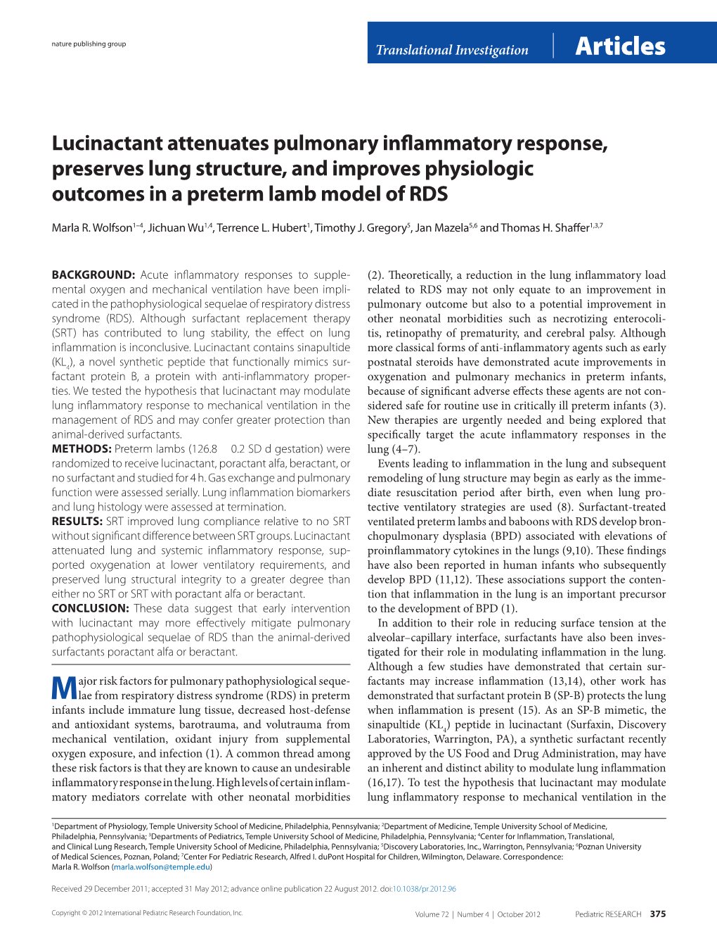 Lucinactant Attenuates Pulmonary Inflammatory Response, Preserves Lung Structure, and Improves Physiologic Outcomes in a Preterm Lamb Model of RDS