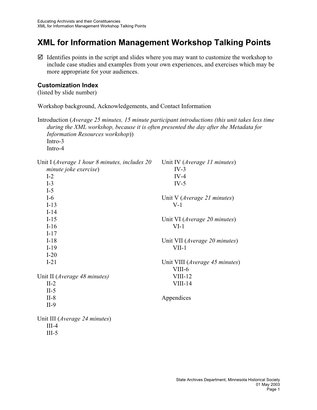 XML for Information Management Workshop Talking Points