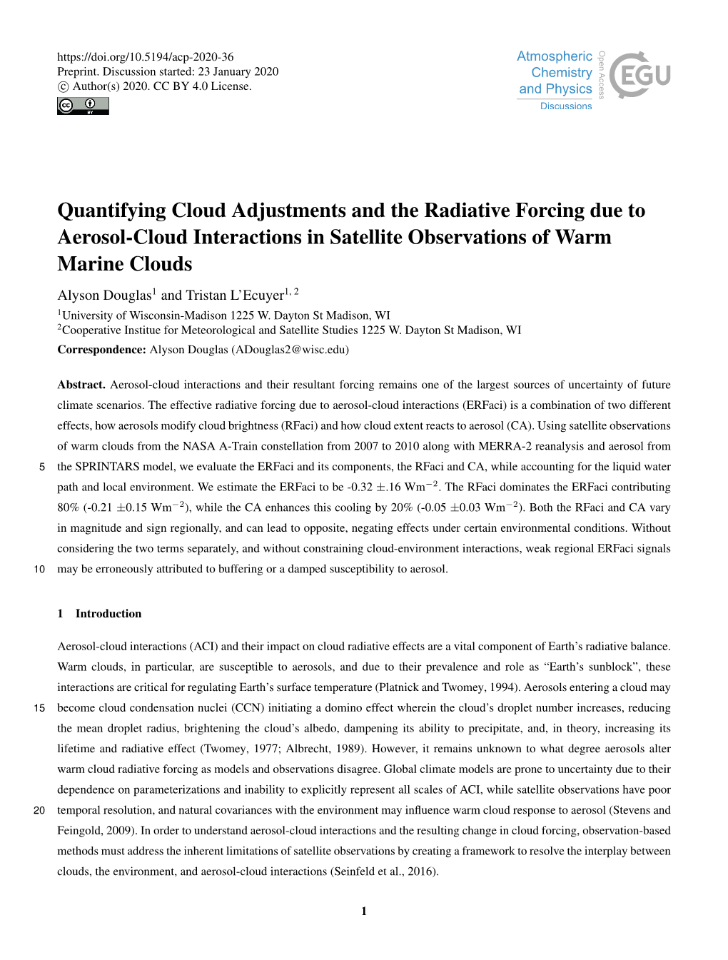 Quantifying Cloud Adjustments and the Radiative Forcing Due To