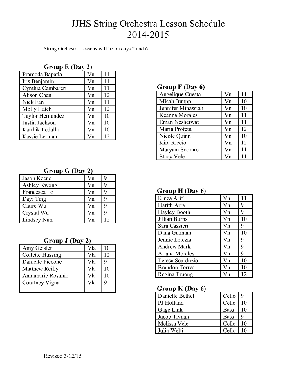 JJHS Orchestra Lesson Schedule 2013-2014