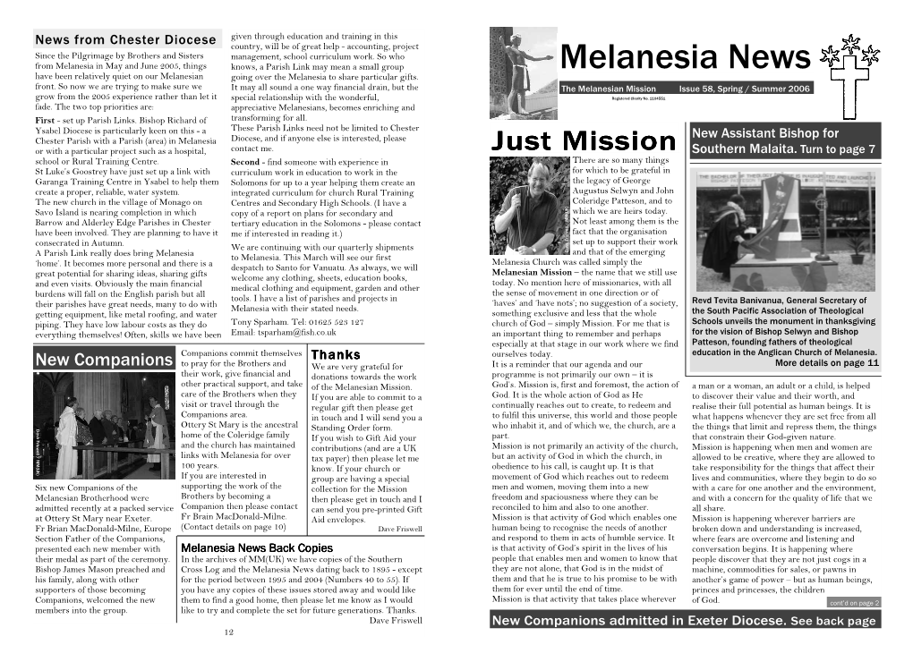 Melanesia News Have Been Relatively Quiet on Our Melanesian Going Over the Melanesia to Share Particular Gifts