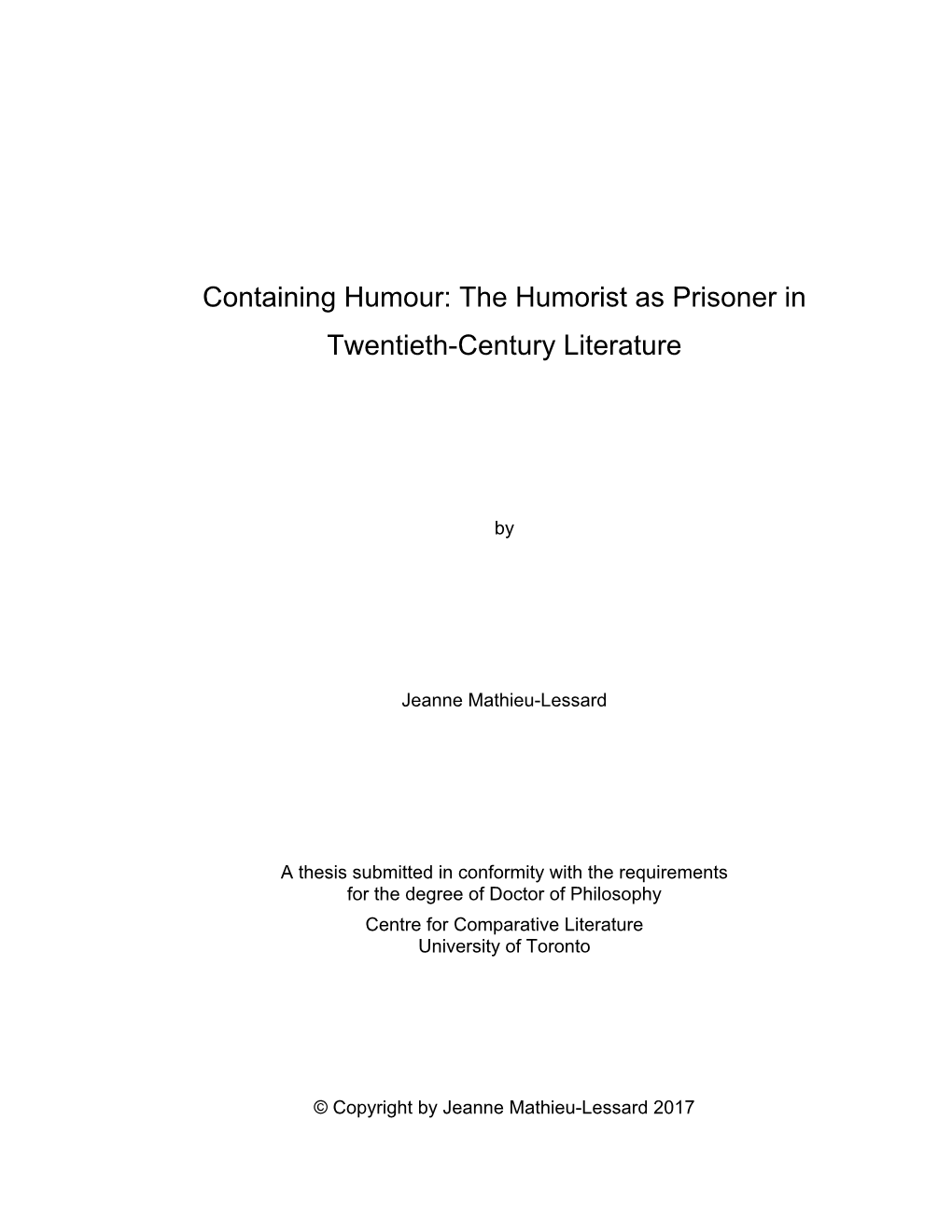 Containing Humour: the Humorist As Prisoner in Twentieth-Century Literature