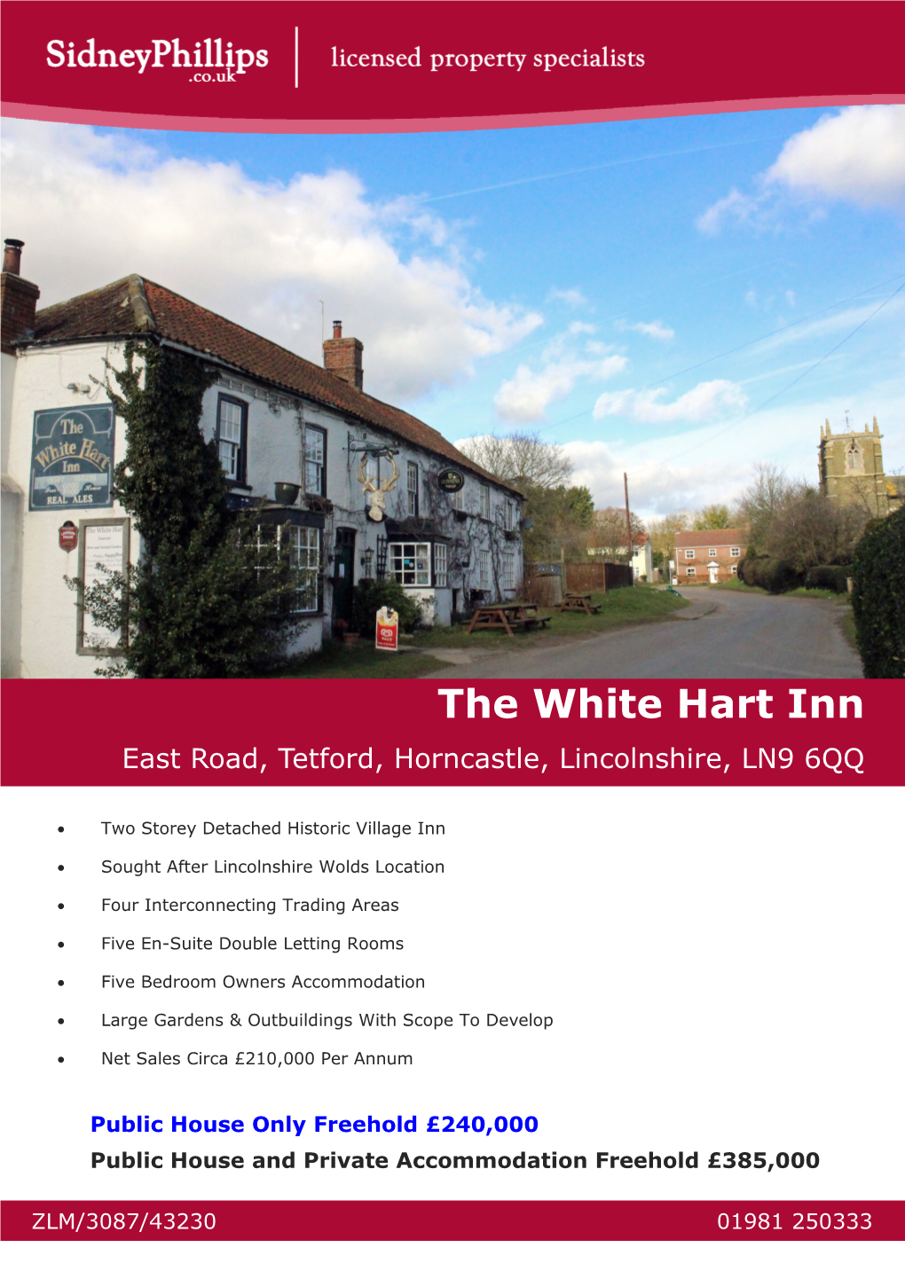 The White Hart Inn East Road, Tetford, Horncastle, Lincolnshire, LN9 6QQ