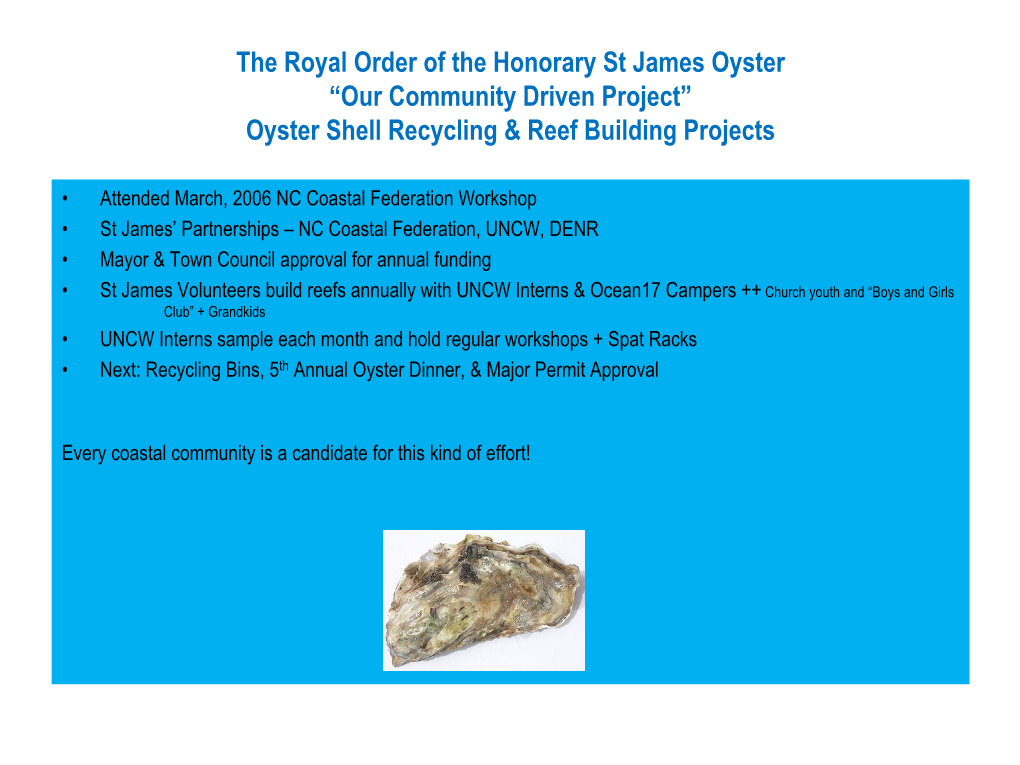 St. James Community Driven Oyster Shell Recycling & Reef Building Project