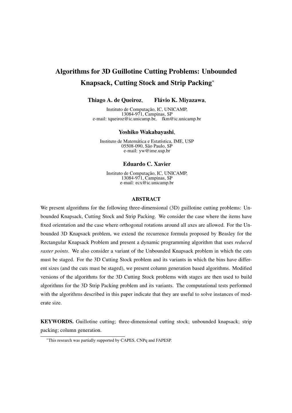 Algorithms for 3D Guillotine Cutting Problems: Unbounded Knapsack, Cutting Stock and Strip Packing∗