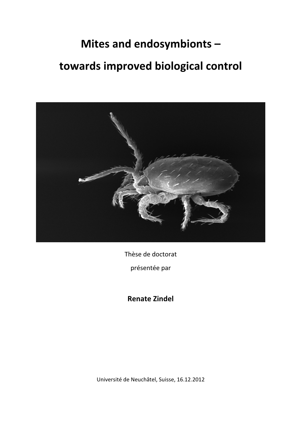 Mites and Endosymbionts – Towards Improved Biological Control