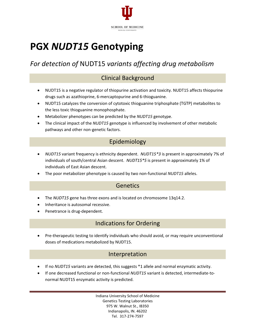 PGX NUDT15 Genotyping for Detection of NUDT15 Variants Affecting Drug Metabolism