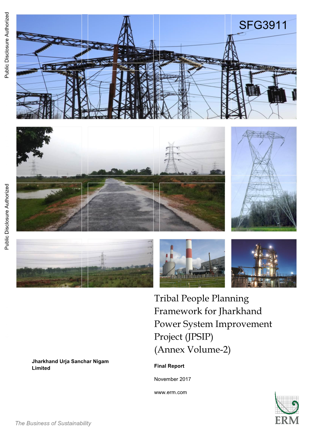 Jharkhand Power System Improvement Project (JPSIP) Public Disclosure Authorized (Annex Volume-2) Jharkhand Urja Sanchar Nigam Limited Final Report