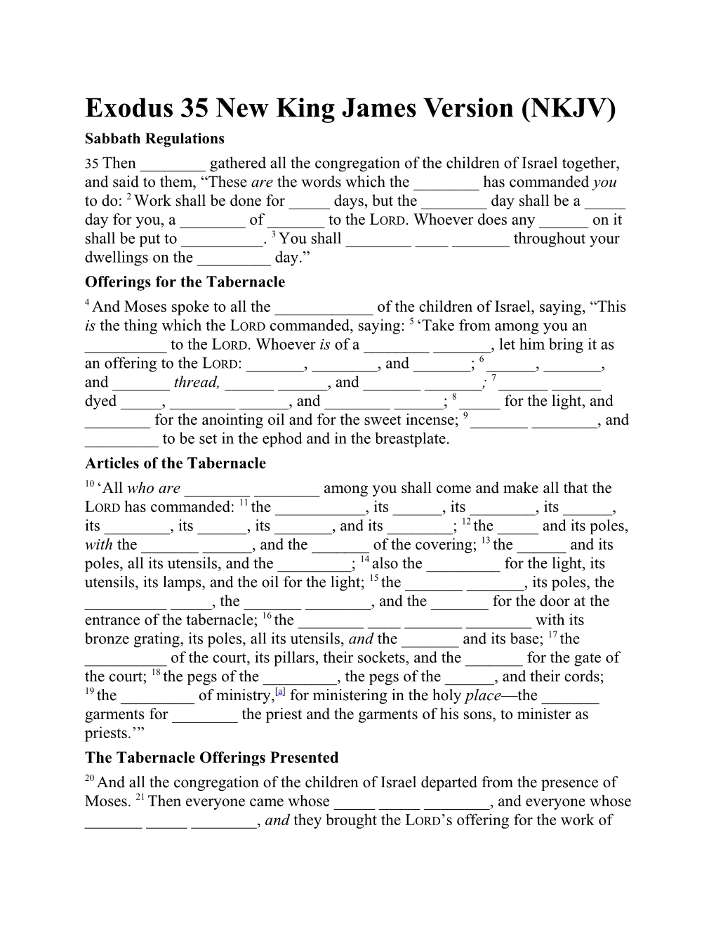 Exodus 35 New King James Version (NKJV)