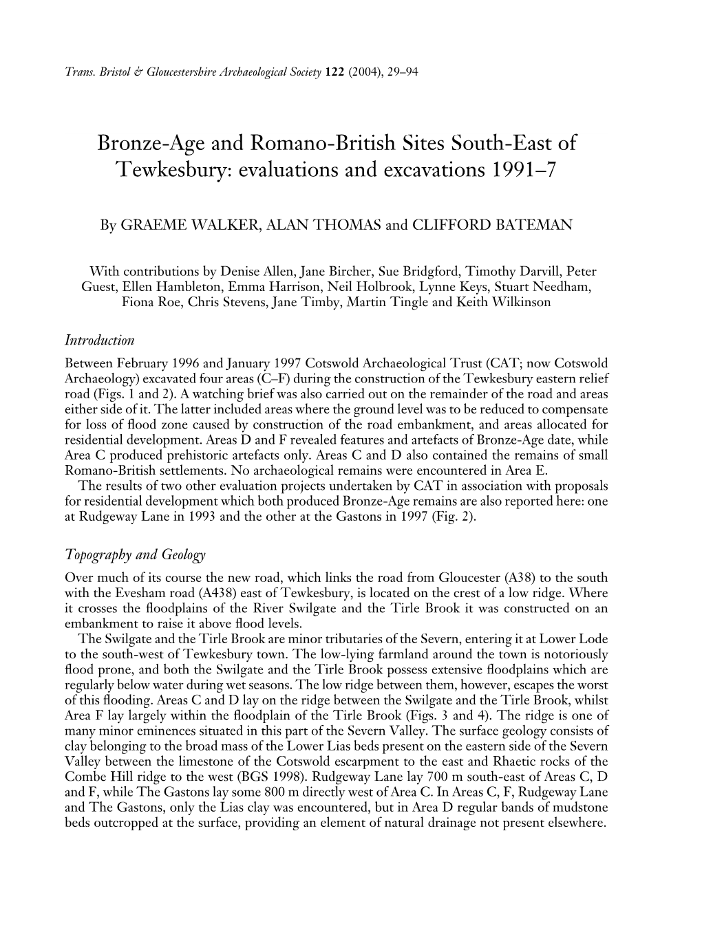 Bronze-Age and Romano-British Sites South-East of Tewkesbury: Evaluations and Excavations 1991–7