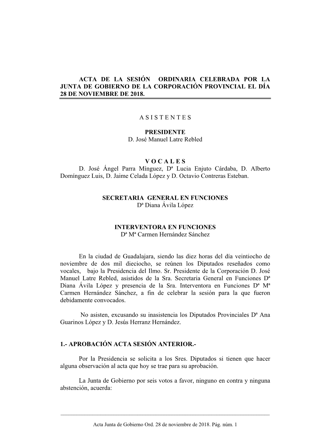 Acta De La Sesión Ordinaria Celebrada Por La Junta De Gobierno De La Corporación Provincial El Día 28 De Noviembre De 2018