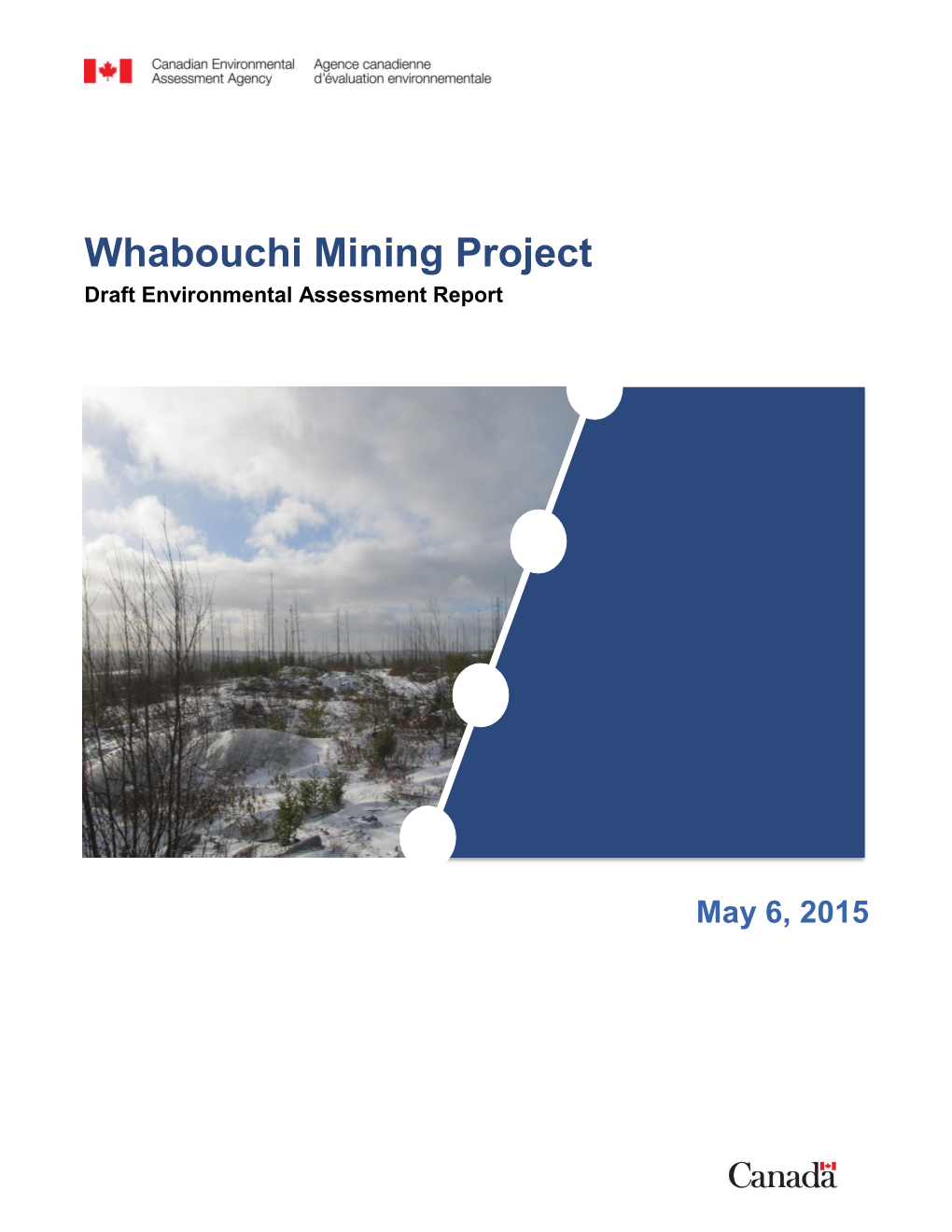 Whabouchi Mining Project Draft Environmental Assessment Report