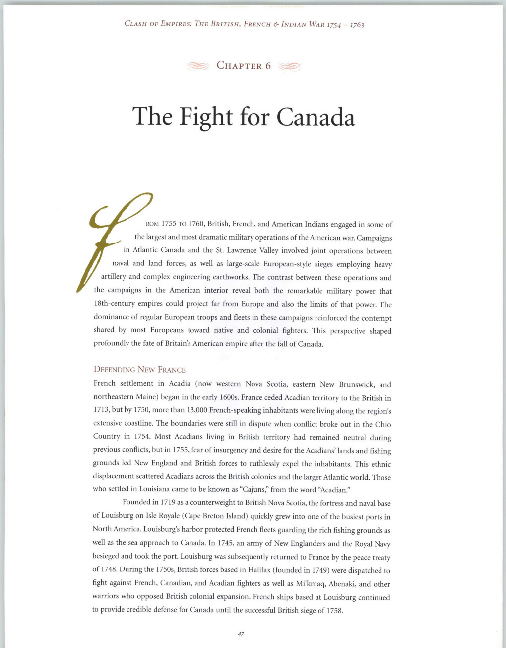 The Fight for Canada