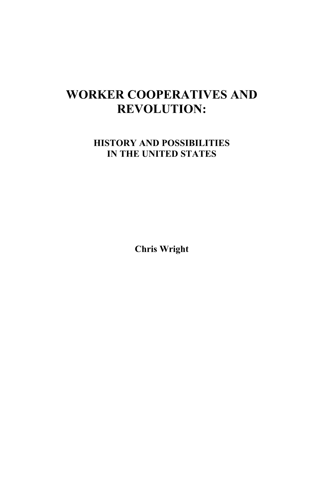 Worker Cooperatives and Revolution.Pdf