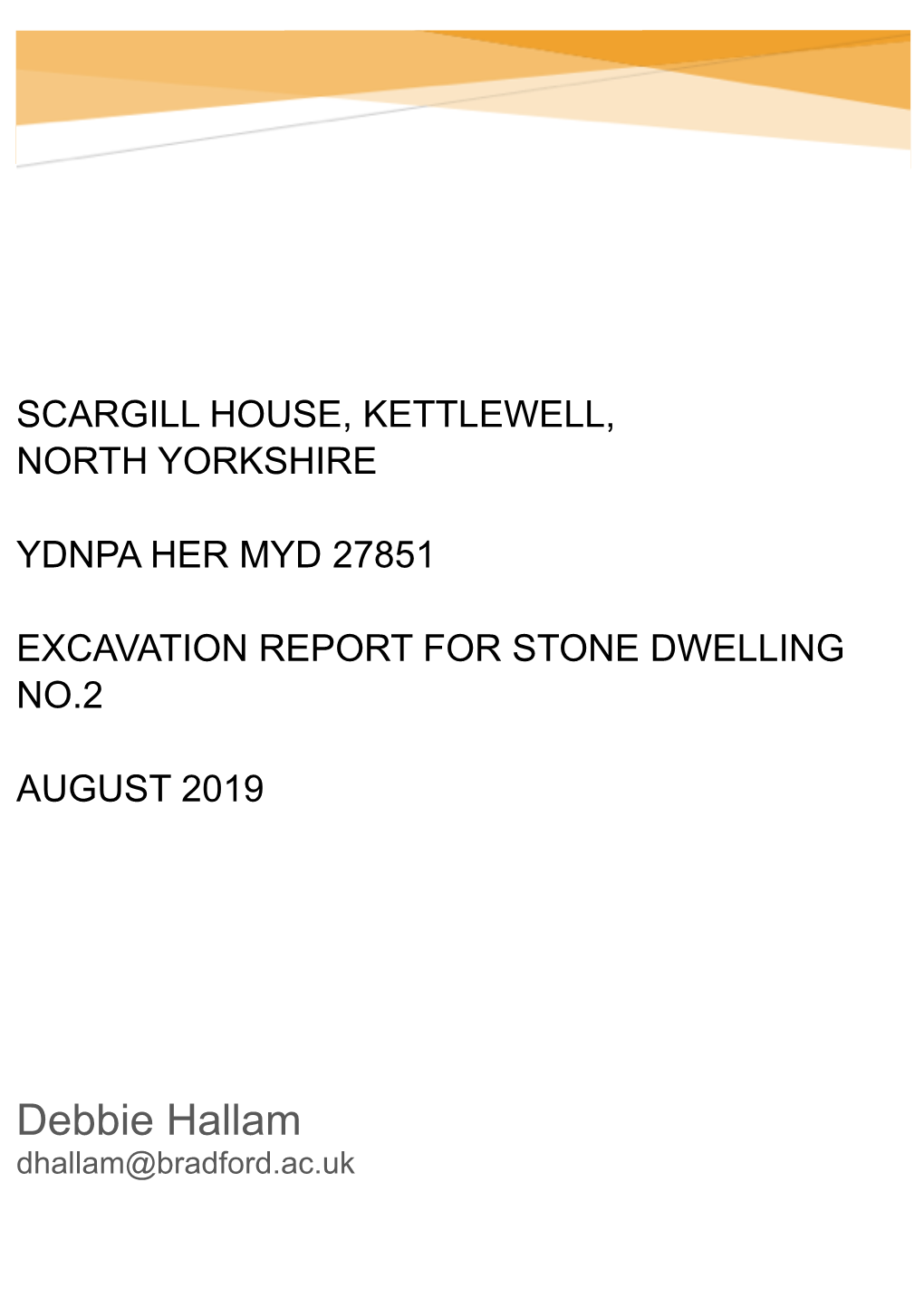 Scargill House Excavation Report 2019