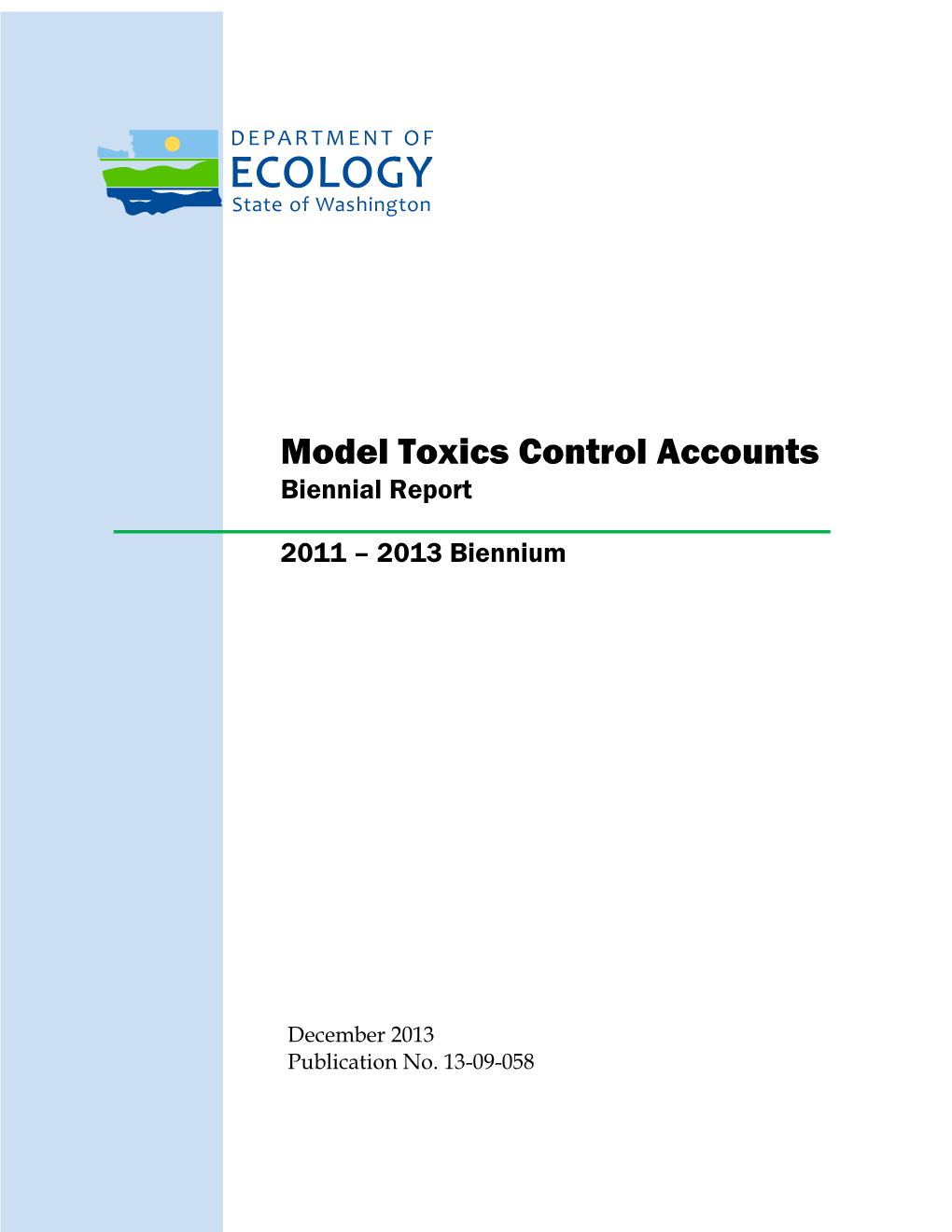 Model Toxics Control Accounts Biennial Report