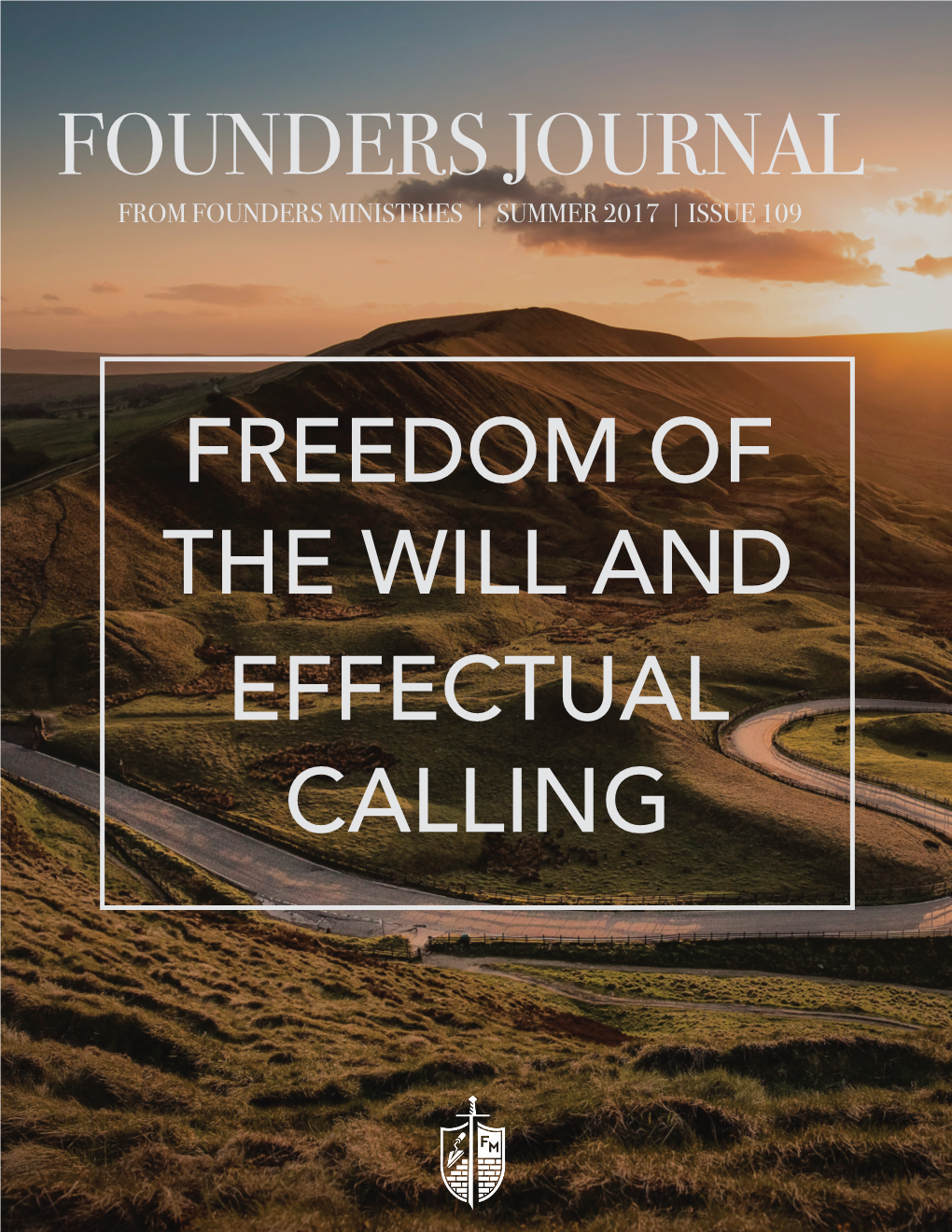 Freedom of the Will and Effectual Calling