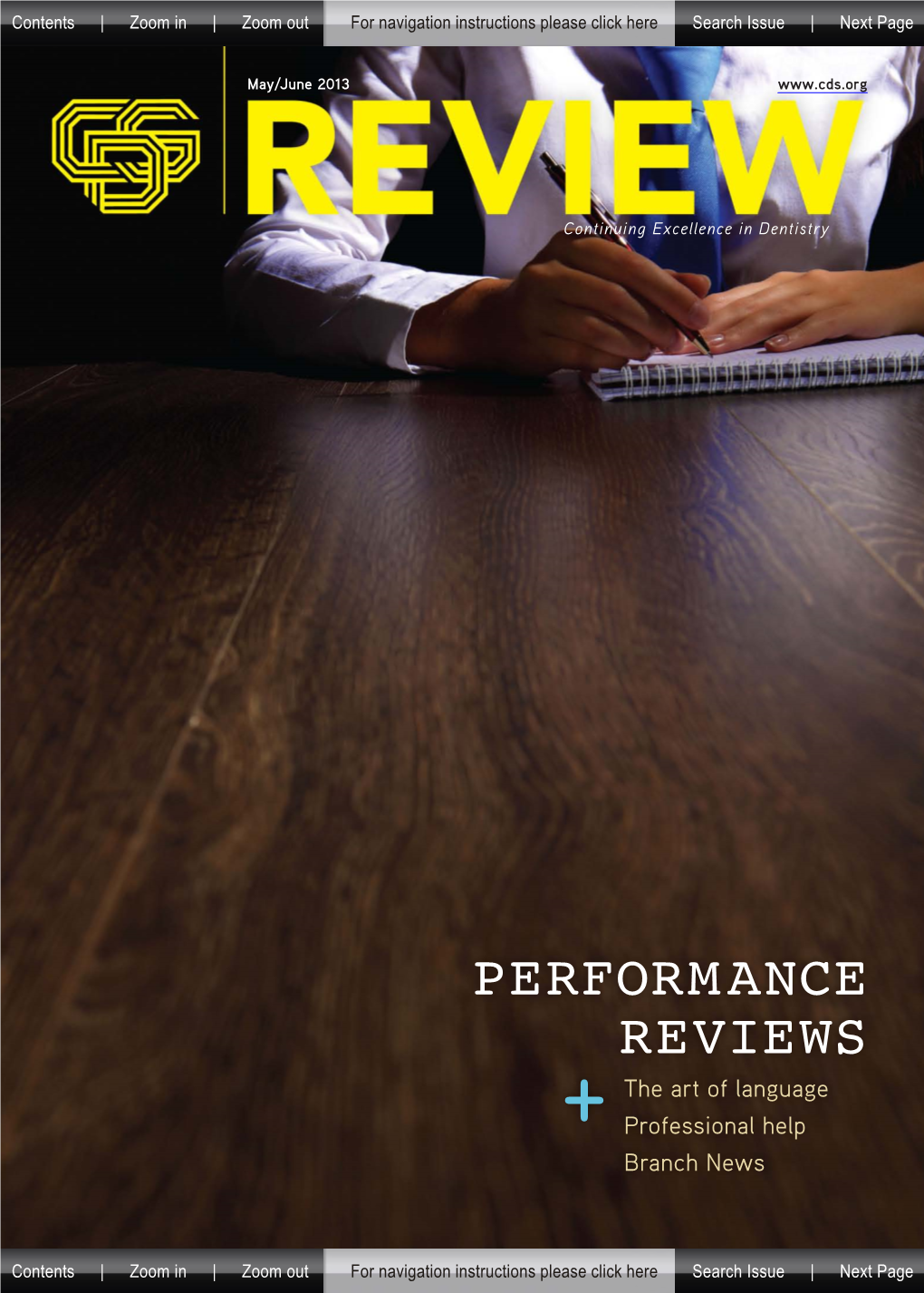 PERFORMANCE REVIEWS + the Art of Language Professional Help Branch News
