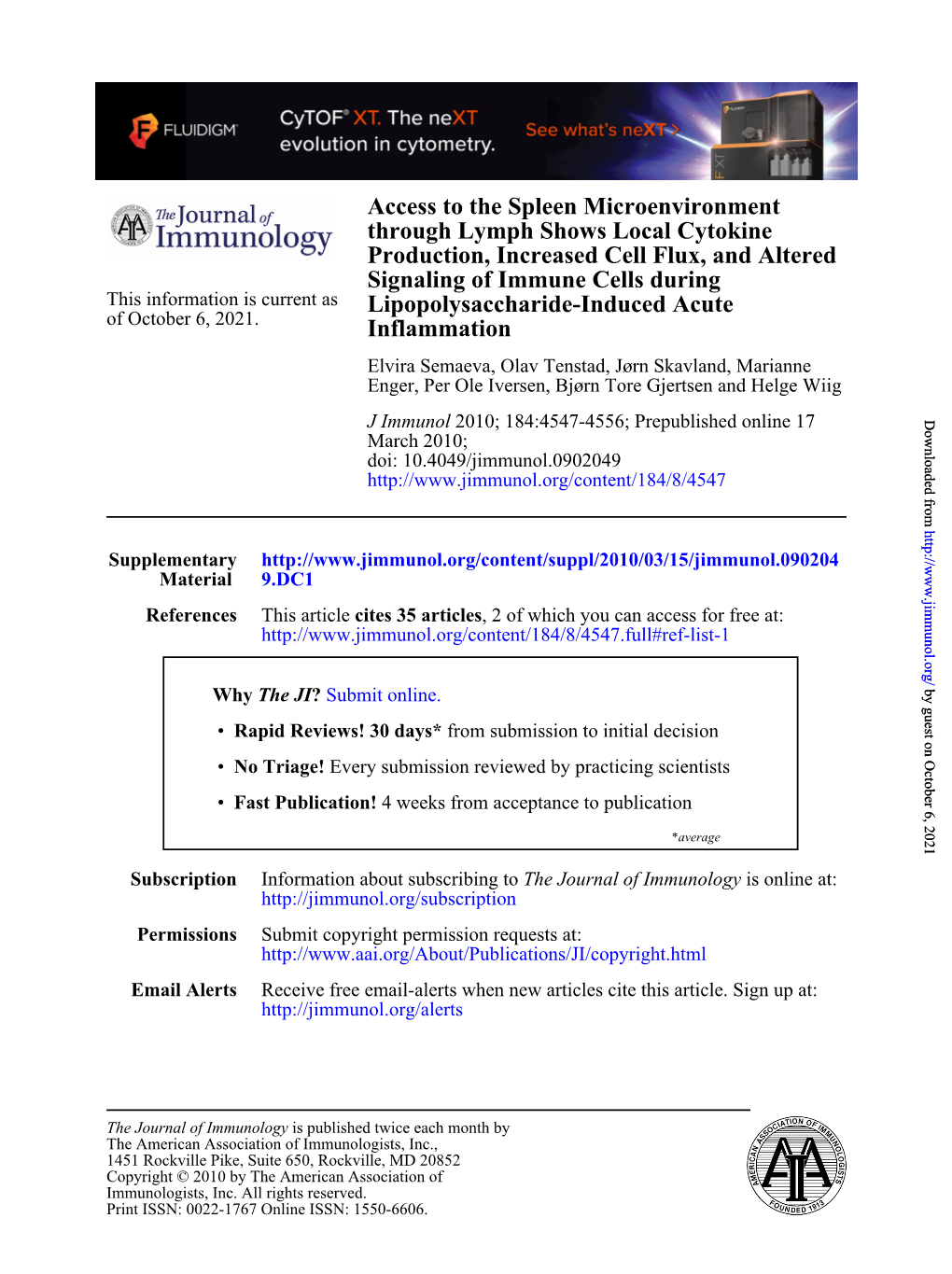 Access to the Spleen Microenvironment Through Lymph