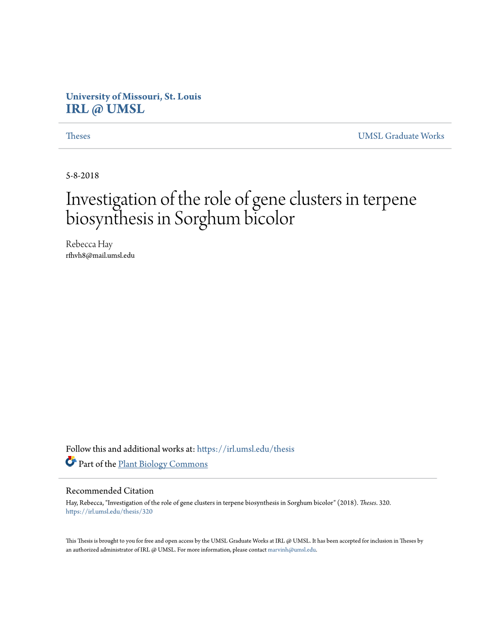 Investigation of the Role of Gene Clusters in Terpene Biosynthesis in Sorghum Bicolor Rebecca Hay Rfhvh8@Mail.Umsl.Edu