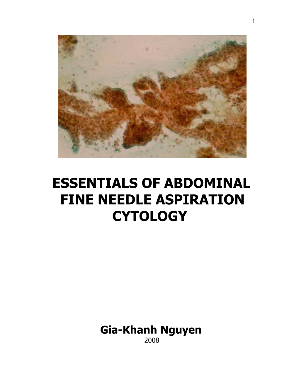 Essentials of Abdominal Fine Needle Aspiration Cytology