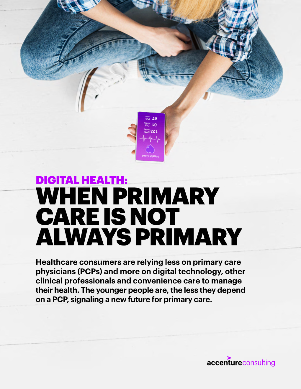 Digital Health: When Primary Care Is Not Always Primary