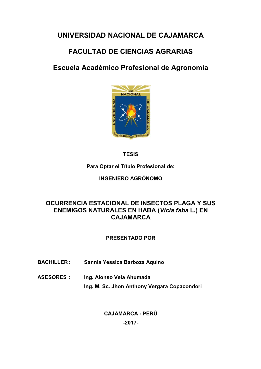 OCURRENCIA ESTACIONAL DE INSECTOS PLAGA Y SUS ENEMIGOS NATURALES EN HABA (Vicia Faba L.) EN CAJAMARCA