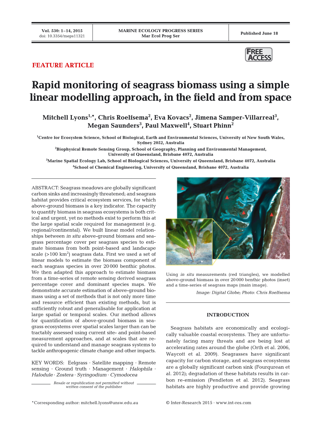 Rapid Monitoring of Seagrass Biomass Using a Simple Linear Modelling Approach, in the Field and from Space