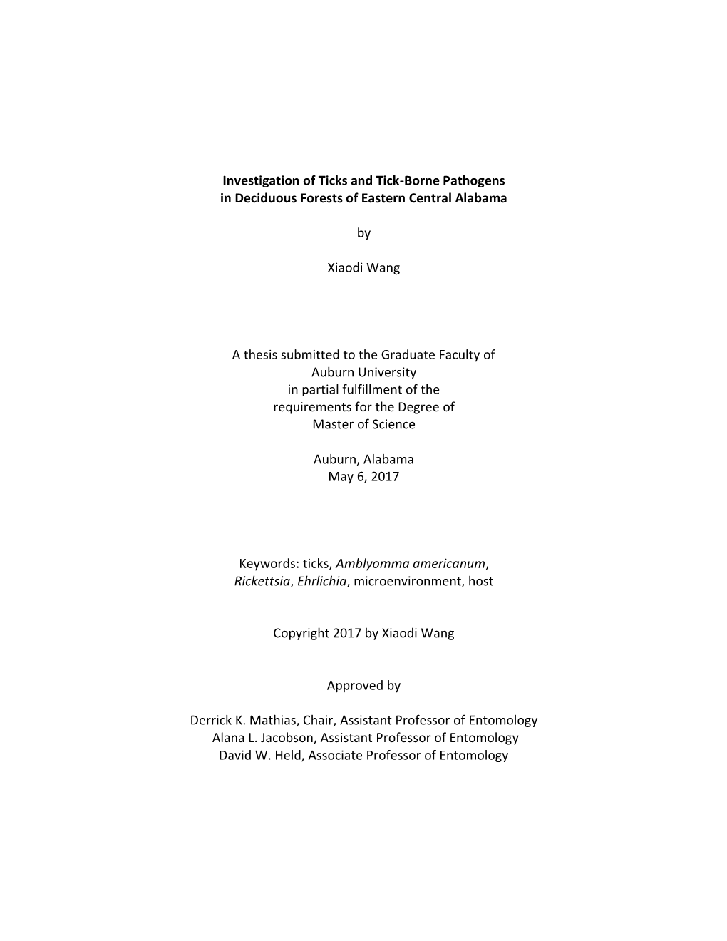 Investigation of Ticks and Tick-Borne Pathogens in Deciduous Forests of Eastern Central Alabama