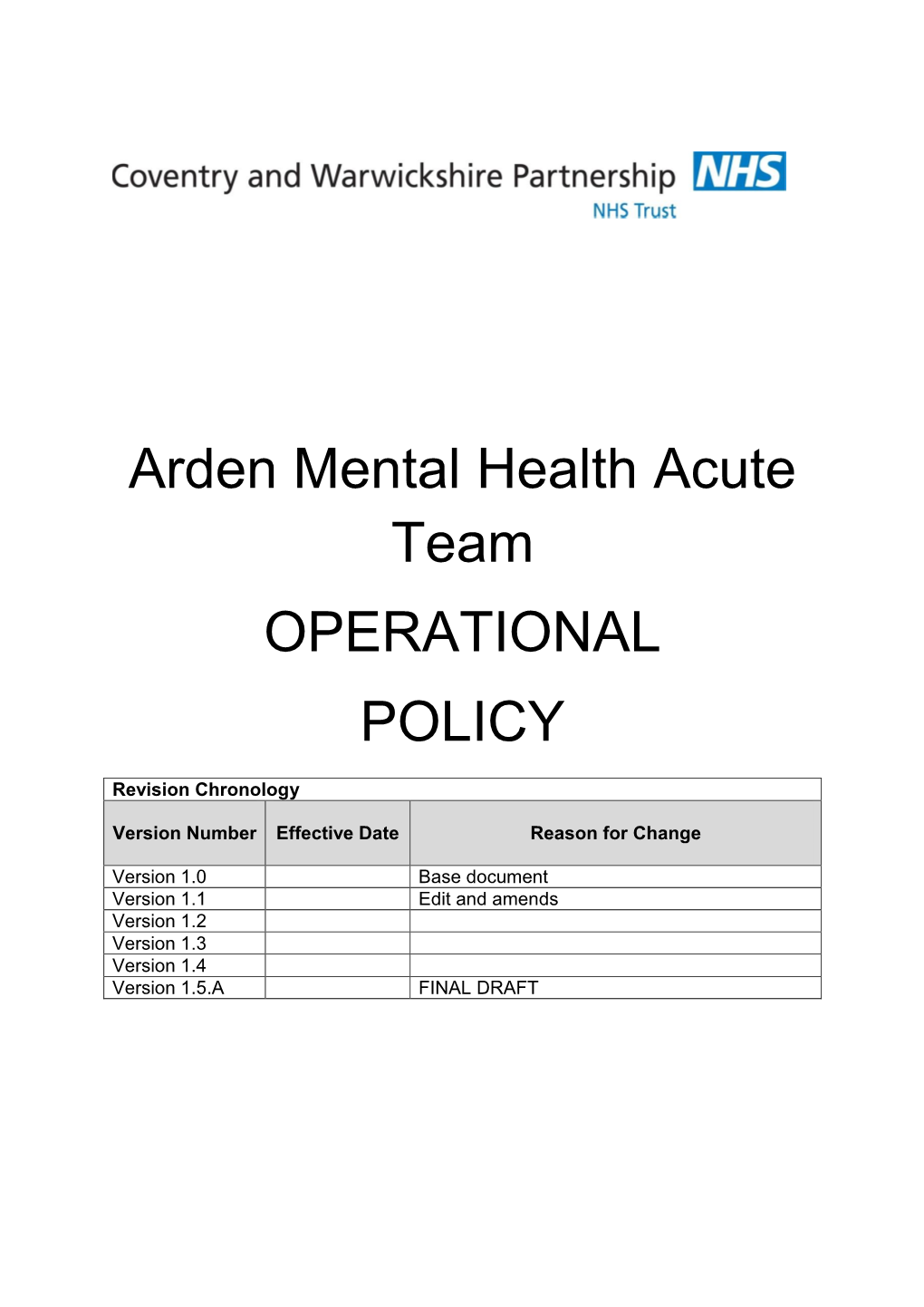 Arden Mental Health Acute Team OPERATIONAL POLICY